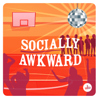 Why Are You Still So Socially Awkward?